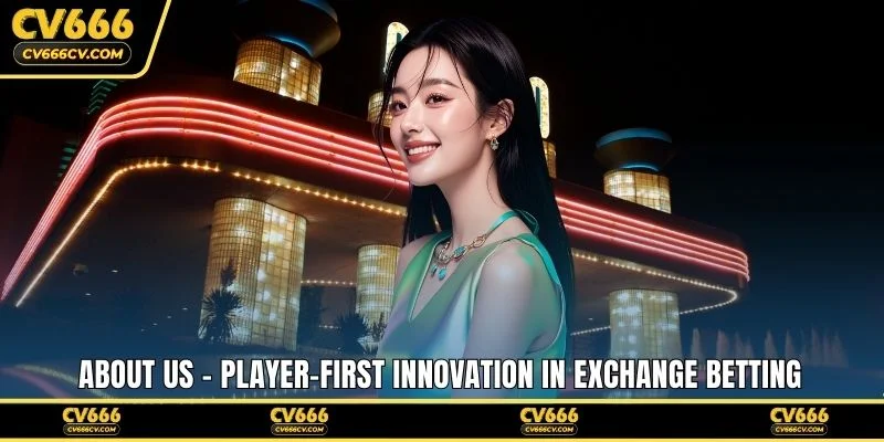About us - Player-first innovation in exchange betting