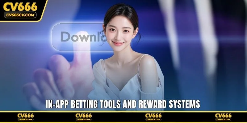 In-app betting tools and reward systems