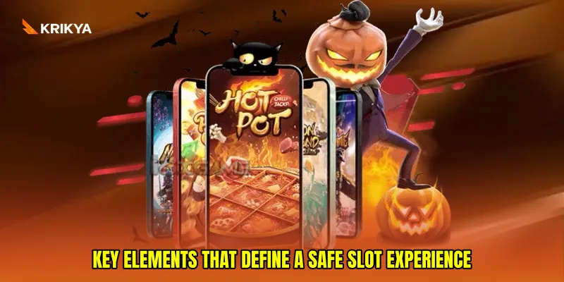 Key Elements That Define a Safe Slot Experience