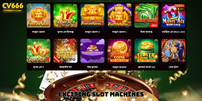 Exciting Slot Machines