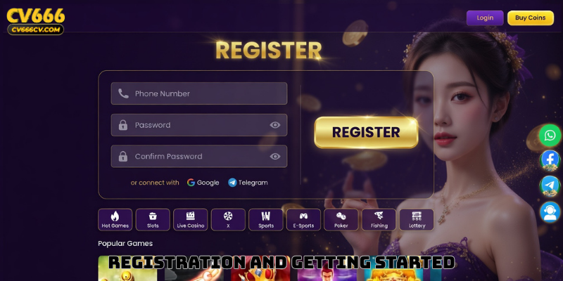 Registration and Getting Started