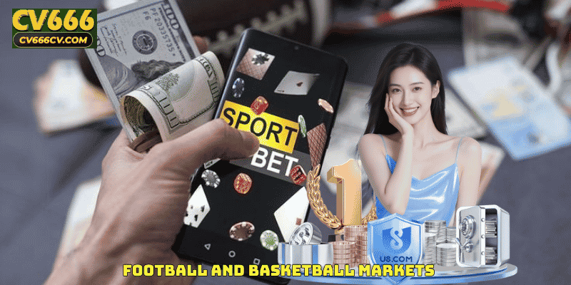 Football and Basketball Markets