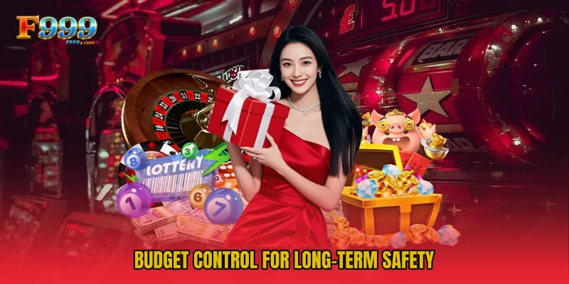 Budget control for long-term safety